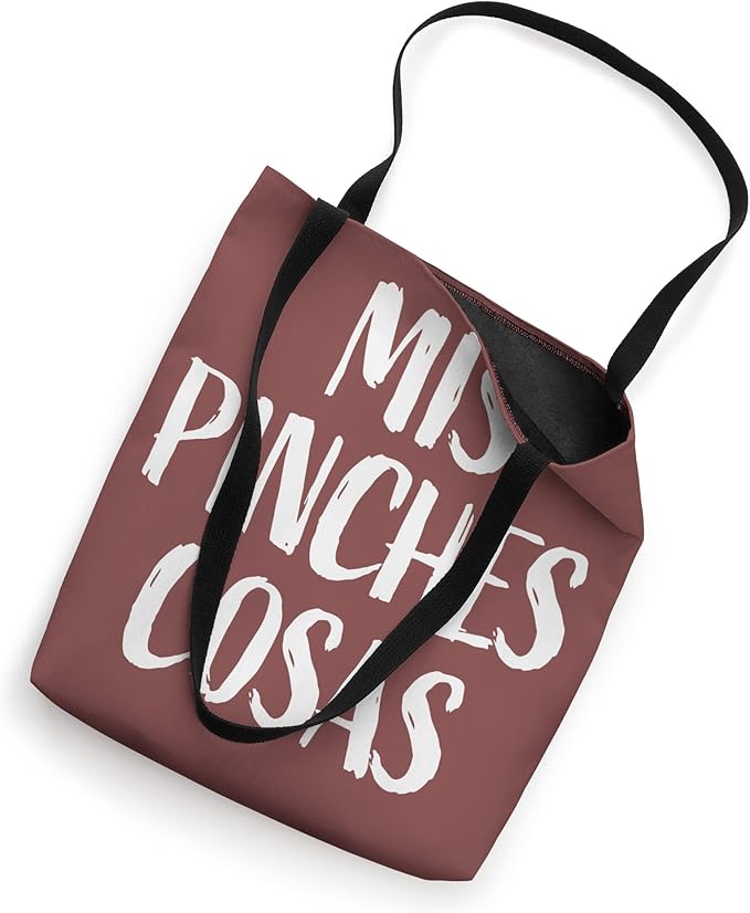 Simple "MIS PINCHES COSAS” Graphic Tote Bag